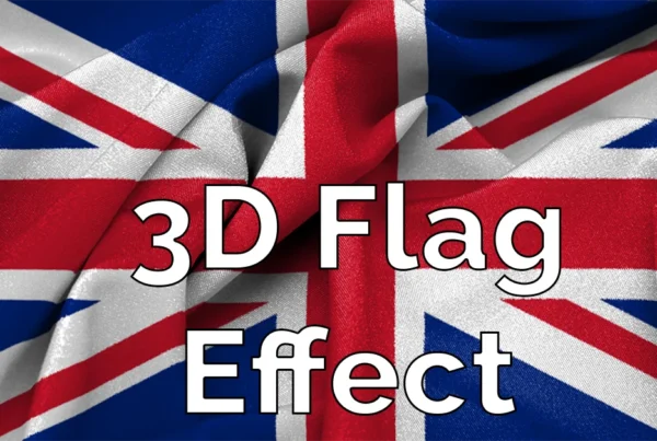 Photoshop tutorial thumbnail featuring the text "3D Flag Effect" over a vibrant flag graphic that looks like it is blowing in the wind with realistic lighting.